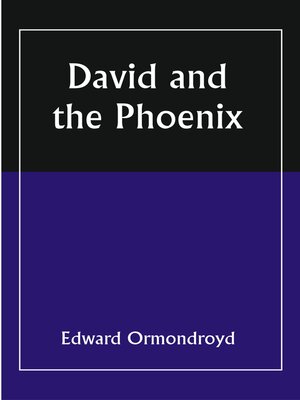 cover image of David and the Phoenix